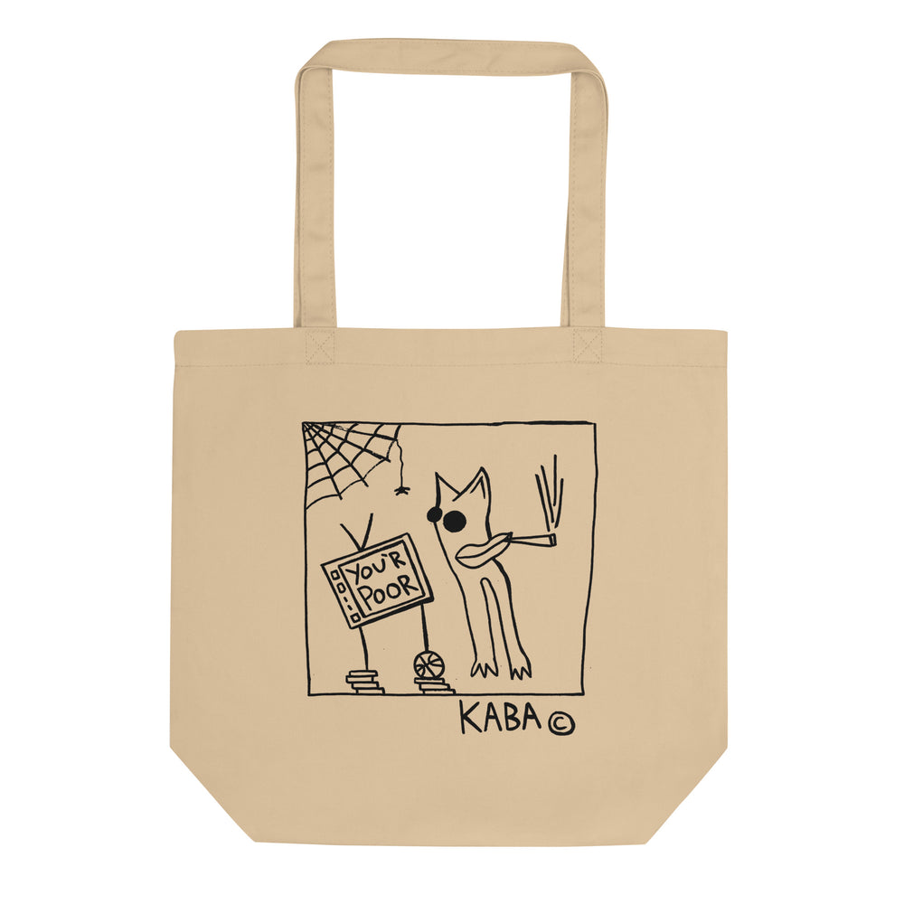 You'r Poor Eco Tote Bag